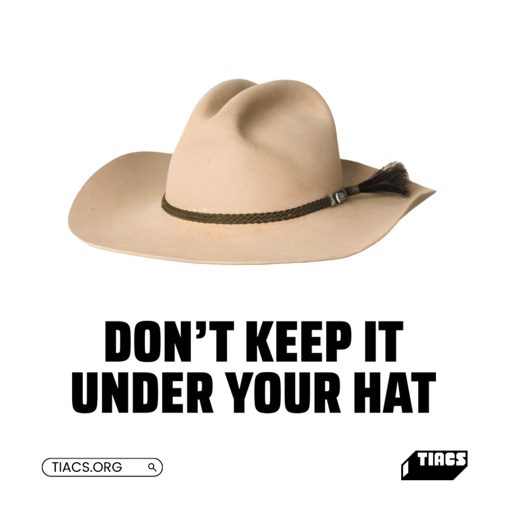 Don't Keep It Under Your Hat